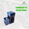 Traditional Ice Cream Maker Traditional Ice Cream Maker