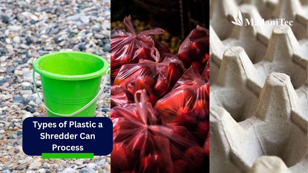 5 Types of Plastic That Can Be Shredded by a Shredder 2 What Types of Plastic Can a Shredder Process