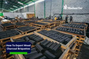 How to export wood charcoal briquettes for international markets